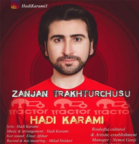 هادی کرمی زنجان تراختورچوسو